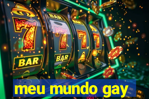 meu mundo gay